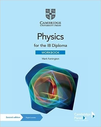 Physics For The IB Diploma Workbook New Syllabus 2025 Answers - IB ...